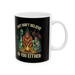 They Don’t Believe in You Either! – Ceramic Mug, (11oz, 15oz)-for lefties